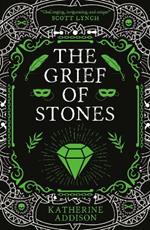 The Grief of Stones: The Cemeteries of Amalo Book 2
