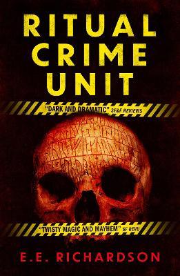 Ritual Crime Unit - E. E. Richardson - cover