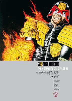 Judge Dredd: The Complete Case Files 19 - John Wagner,Grant Morrison,Garth Ennis - cover