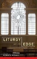 Liturgy on the Edge: Pastoral and attractional worship