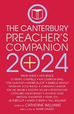 The 2024 Canterbury Preacher's Companion: 150 complete sermons for Sundays, Festivals and Special Occasions - Year B