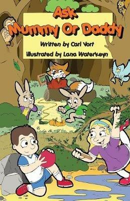 Ask Mummy or Daddy - Carl Vort - cover