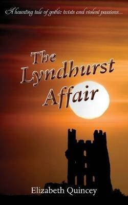 The Lyndhurst Affair - Elizabeth Quincey - cover