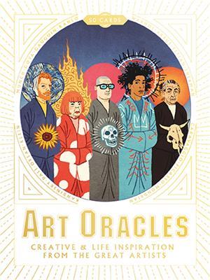 Art Oracles: Creative & Life Inspiration from the Great Artists - Katya Tylevich - cover