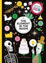 The Element in the Room: Investigating the Atomic Ingredients that Make Up Your Home