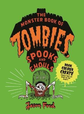The Monster Book of Zombies, Spooks and Ghouls - cover