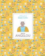 Maya Angelou (Little Guides to Great Lives)