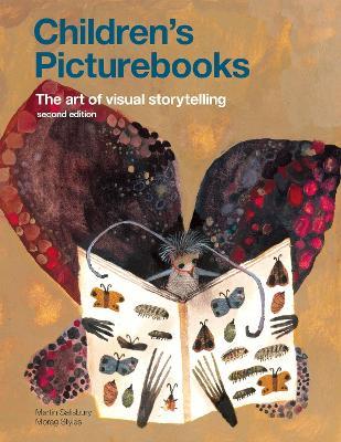 Children's Picturebooks Second Edition: The Art of Visual Storytelling - Martin Salisbury,Morag Styles - cover