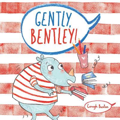 Gently Bentley - Caragh Buxton - cover