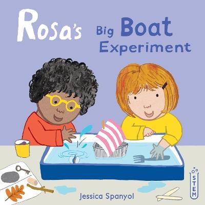 Rosa's Big Boat Experiment - Jessica Spanyol - cover