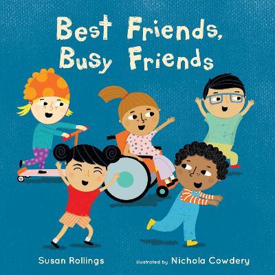 Best Friends, Busy Friends - Susan Rollings - cover