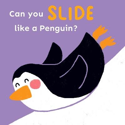 Can you slide like a Penguin? - Child's Play - cover