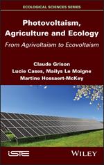 Photovoltaism, Agriculture and Ecology - From Agrivoltaism to Ecovoltaism