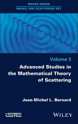 Advanced Studies in the Mathematical Theory of Scattering, Volume 3 - Jean-Michel L. Bernard - cover