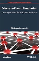Discrete-Event Simulation: Concepts and Production in Arena