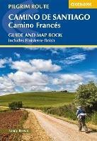 Camino de Santiago: Camino Frances: Guide and map book - includes Finisterre finish - The Reverend Sandy Brown - cover