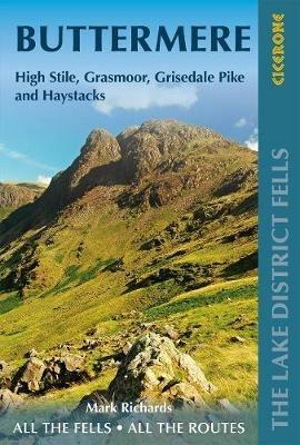 Walking the Lake District Fells - Buttermere: High Stile, Grasmoor, Grisedale Pike and Haystacks - Mark Richards - cover