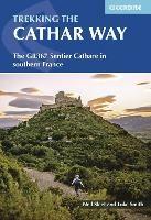 Trekking the Cathar Way: The GR367 Sentier Cathare in southern France - Luke Smith,Nell Sleet - cover