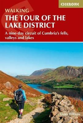 Walking the Tour of the Lake District: A nine-day circuit of Cumbria's fells, valleys and lakes - Lesley Williams - cover