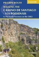 Camino de Santiago - Via Podiensis: Le Puy to the Pyrenees on the GR65 - Dave Whitson - cover