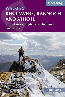 Walking Ben Lawers, Rannoch and Atholl: Mountains and glens of Highland Perthshire - Ronald Turnbull - cover