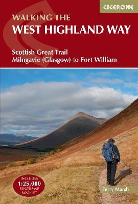 The West Highland Way: Scottish Great Trail - Milngavie (Glasgow) to Fort William - Terry Marsh - cover