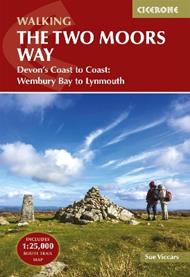 The Two Moors Way: Devon's Coast to Coast: Wembury Bay to Lynmouth