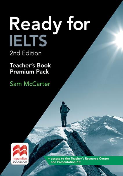 Ready for IELTS. Teacher's book. Premium pack. Con Contenuto digitale (fornito elettronicamente) - Sam McCarter - copertina