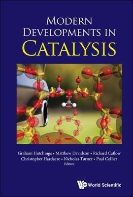 Modern Developments In Catalysis - cover