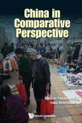 China In Comparative Perspective - Stephan Feuchtwang,Hans Steinmuller - cover