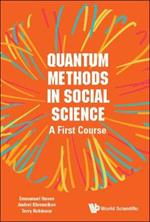 Quantum Methods In Social Science: A First Course