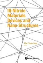 Iii-nitride Materials, Devices And Nano-structures