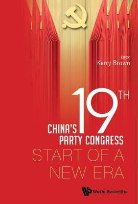 China's 19th Party Congress: Start Of A New Era - cover