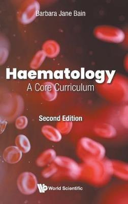 Haematology: A Core Curriculum - Barbara Jane Bain - cover