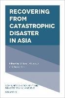 Recovering from Catastrophic Disaster in Asia - cover