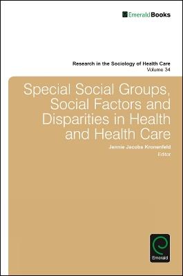 Special Social Groups, Social Factors and Disparities in Health and Health Care - cover