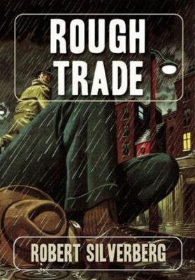 Rough Trade - Robert Sliverberg - cover