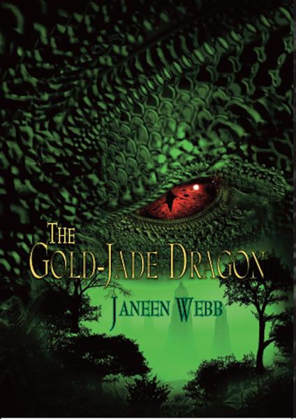 The Gold-Jade Dragon - Janeen Webb - ebook