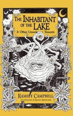 The Inhabitant of the Lake: And Other Unwelcome Tenants - Ramsey Campbell - cover