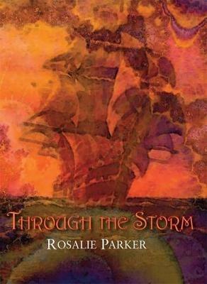 Through the Storm - Rosalie Parker - cover