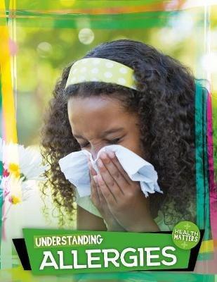 Understanding Allergies - Holly Duhig - cover
