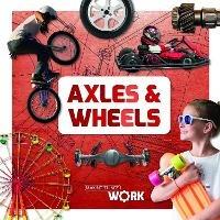 Axels and Wheels - Robin Twiddy - cover