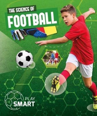 The Science of Football - Emilie Dufresne - cover