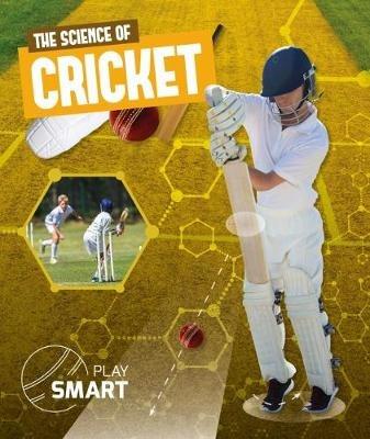 The Science of Cricket - Emilie Dufresne - cover