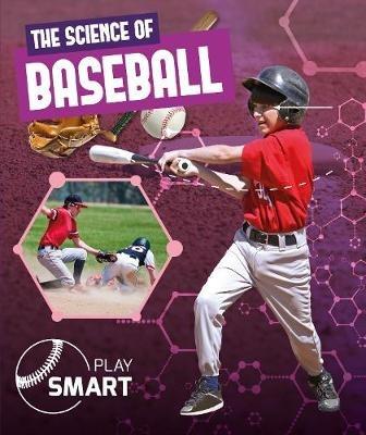 The Science of Baseball - William Anthony - cover