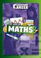 My Job in Maths - Joanna Brundle - cover