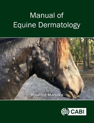 Manual of Equine Dermatology - Rosanna Marsella - cover