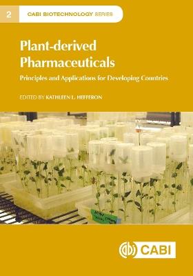 Plant-derived Pharmaceuticals: Principles and Applications for Developing Countries - cover