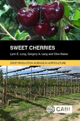 Sweet Cherries - Lynn E Long,Gregory A Lang,Clive Kaiser - cover