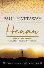 Henan: Inside the Greatest Christian Revival in History